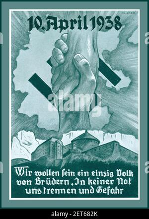 Anschluss 1930 vintage Poster (Austria) elezioni parlamentari naziste e referendum Anschluss (Austria) 10 aprile 1938 Propagnda nazista Poster "vogliamo essere un solo popolo di fratelli senza bisogno di essere separati dai suoi rischi" ( Wir wollen sein ein einzig volk von Brudern in keiner not uns trennen und gefahr ) le mani scuotono sopra una Swastika nazista, con il Castello di Nurnberg dietro la Germania nazista dall'artista Fricker Foto Stock