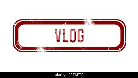 Vlog - pulsante grunge rosso, timbro Foto Stock