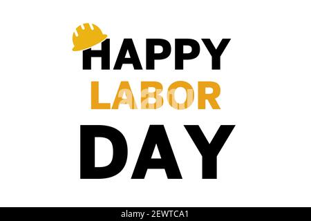 Happy Labor Day, scritta 1 maggio con casco giallo. Sfondo banner Labor Day. Illustrazione della giornata internazionale dei lavoratori per il biglietto d'auguri. Foto Stock