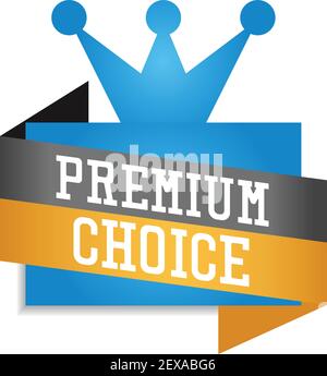 garanzia di soddisfazione, sconto, adesivo premium choice su sfondo bianco. illustrazione vettoriale Illustrazione Vettoriale
