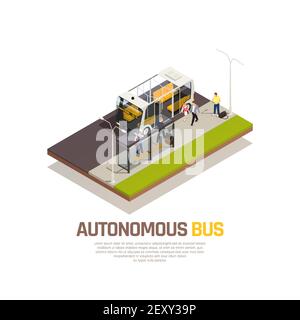 Veicolo autonomo senza conducente trasporto robotizzato composizione isometrica con autonomia illustrazione del vettore di descrizione del bus Illustrazione Vettoriale