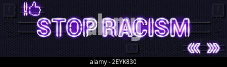 STOP RAZZISMO incandescente viola lampada al neon segno. Illustrazione realistica. Griglia in metallo nero perforato con apparecchiature elettriche. Foto Stock