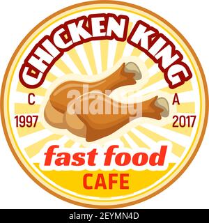 Chicken king fast food icona vettore caffè isolato su sfondo bianco. Badge vettoriale di Street food cafè o ristorante. Simbolo di piatto di carne e malsano f Illustrazione Vettoriale