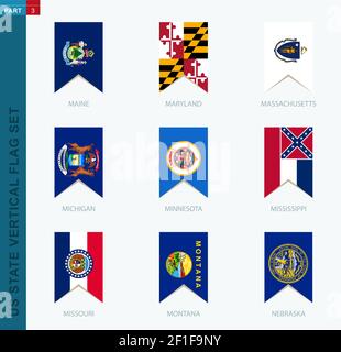 Set di nove flag di stato US verticali vettoriali. Icona verticale con bandiera di stato di Maine, Maryland, Massachusetts, Michigan, Minnesota, Mississippi, Missouri, M. Illustrazione Vettoriale