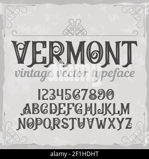 Il carattere d'etichetta vintage chiamato 'Vermont'. Font perfettamente progettato per qualsiasi design. Illustrazione Vettoriale