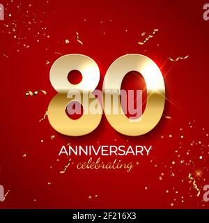 Decorazione celebrazione anniversario. Golden number 80 con nastri di confetti, luccichini e streamer su sfondo rosso. Illustrazione vettoriale Illustrazione Vettoriale