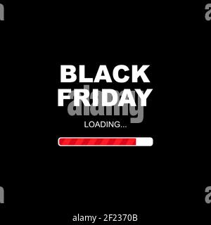 Banner di vendita Black friday. Scritta Black friday con scala di caricamento rossa su sfondo nero. Illustrazione vettoriale EPS 10 Illustrazione Vettoriale