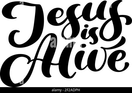 Hand Drawed Jesus è vivo Pasqua Calligraphy che lettering testo vettoriale. Cristo illustrazione biglietto di auguri. Frase tipografica citazione fatta a mano sugli isolati Illustrazione Vettoriale