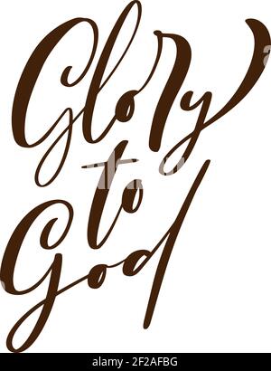 Glory to God christian testo disegnato a mano logo scritta biglietto d'auguri. Tipografia frase vettoriale calligrafia fatta a mano citazione su isolati bianco Illustrazione Vettoriale