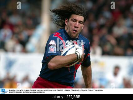 RUGBY - CAMPIONATO FRANCESE 2003/04 - 02/05/2004 - COLOMIERS V STADE FRANCAIS - IGNACIO CORLETTO (ST-F) - FOTO MANUEL BLONDAU / PREMERE FLASH Foto Stock