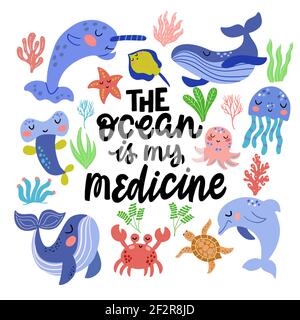 Insieme di animali marini carini e l'iscrizione - l'oceano è la mia medicina, in grafica vettoriale su uno sfondo bianco. Per la progettazione di copertine, stampe Illustrazione Vettoriale