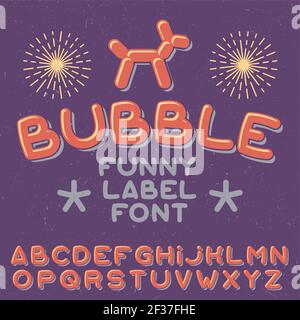 Disegno astratto illustrazione vettoriale etichetta divertente carattere di tipo denominato bolla Illustrazione Vettoriale