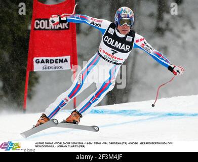 SCI ALPINO - COPPA DEL MONDO 2008/2009 - 19-20/12/2008 - VAL GARDENA (ITA) - FOTO : GERARD BERTHOUD / DPPI UOMO DISCESA LIBERA - JOHANN CLAREY (FRA) Foto Stock