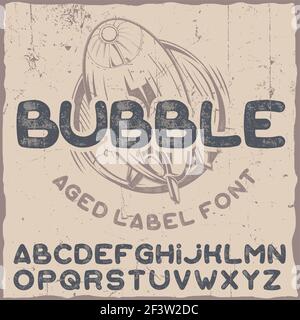 Simpatico carattere tipografico dell'etichetta denominato illustrazione del disegno vettoriale a bolle Illustrazione Vettoriale