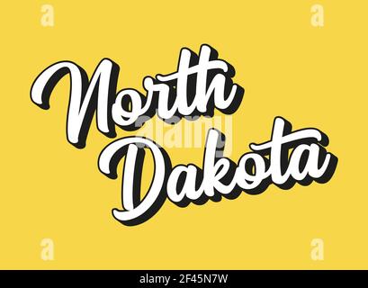 Testo DEL NORTH DAKOTA disegnato a mano. Vintage 3D, scritta retrò per poster, adesivo, volantino, intestazione, scheda, abbigliamento, usura. Illustrazione Vettoriale