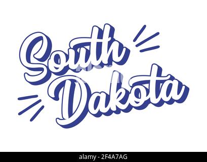 Testo DEL SOUTH DAKOTA disegnato a mano. Vintage 3D, scritta retrò per poster, adesivo, volantino, intestazione, scheda, abbigliamento, usura Illustrazione Vettoriale