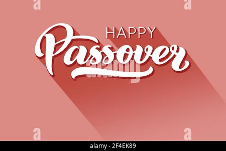 Scritta a mano con vettore Happy Passover. Pasqua ebraica. Modello di calligrafia per poster tipografico, biglietto d'auguri, banner, invito, cartolina, volantino, adesivo. Illustrazione su rosa. Illustrazione Vettoriale