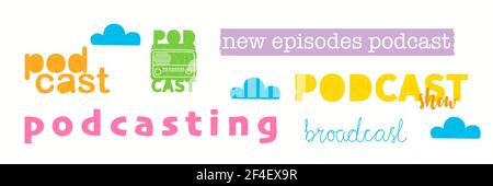 Set di podcast di concetto di scrittura, trasmissione. Elementi disegnati a mano vettoriali e adesivi per podcasting e blog personali design. Illustrazione Vettoriale