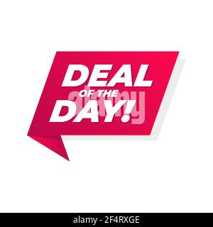 Banner Deal of the day. Segno di prezzo dell'offerta speciale. Simbolo di sconti pubblicitari. Illustrazione Vettoriale