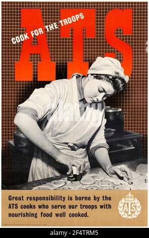 Inglese, WW2 Female Forces Recruitment Poster: ATS Cook for the Troops (Donna come cuoco), 1942-1945 Foto Stock