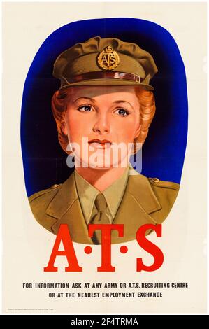 Inglese, WW2 Female ATS Forces Recruitment poster (Donna in uniforme ATS), 1942-1945 Foto Stock