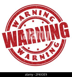 Avvertenza grunge stampigliatura in gomma su sfondo bianco, illustrazione vettoriale Illustrazione Vettoriale