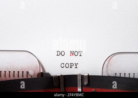 Non copiare la frase scritta con una macchina da scrivere. Foto Stock