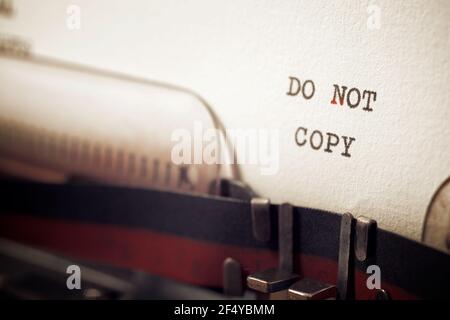Non copiare la frase scritta con una macchina da scrivere. Foto Stock