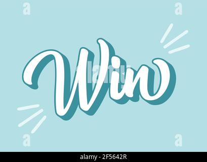 Mano abbozzato VINCERE parola come annuncio, banner web. Lettere per intestazione, pubblicità, annuncio. Illustrazione Vettoriale