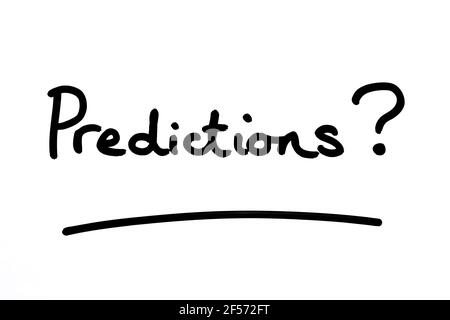 Previsioni? scritto a mano su sfondo bianco. Foto Stock