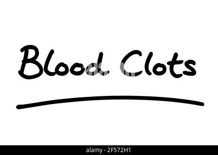 Coaguli di sangue, scritti a mano su sfondo bianco. Foto Stock