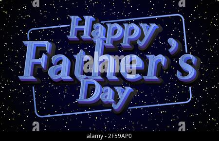 Happy Father`s Day testo su sfondo retro film. Sfondo a tema spaziale con stelle. Stampa retrospettiva per biglietti d'auguri, poster. Illustrazione di stock vettoriale Illustrazione Vettoriale