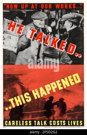 Ha parlato, questo è successo: Careless Talk costa vite, britannico, WW2 Public Information Poster, 1942-1945 Foto Stock