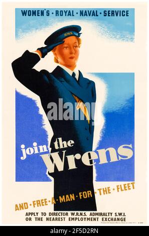 Women's Royal Naval Service, Join the Wrens, British, WW2 Female Forces Recruitment poster, W.R.N.S. (Wren), 1942-1945 Foto Stock