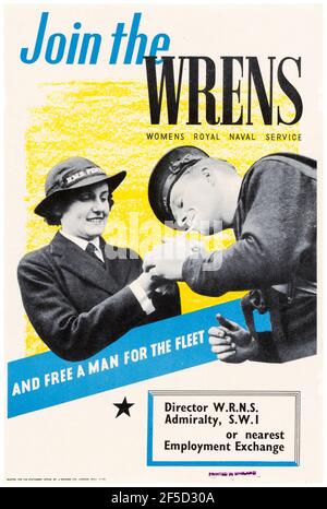 British, WW2, Join the Wrens, Women's Royal Naval Service, Female Forces Recruitment Poster, W.R.N.S. (Wren), 1942-1945 Foto Stock