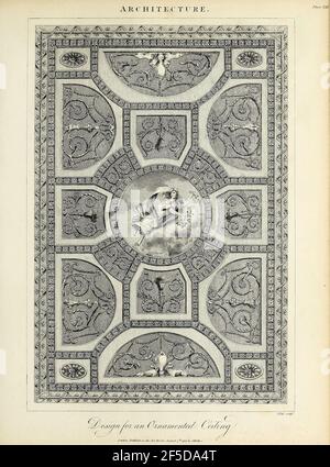 Disegno di un soffitto ornamentale incisione su Copperplate dell'Enciclopedia Londinensis OR, dizionario universale delle arti, delle scienze e della letteratura; Volume II; a cura di Wilkes, Giovanni. Pubblicato a Londra nel 1810 Foto Stock