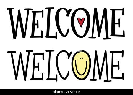 Cartello di benvenuto scritto a mano penna a pennello calligrafia curativa lettering. Illustrazione vettoriale. Illustrazione Vettoriale