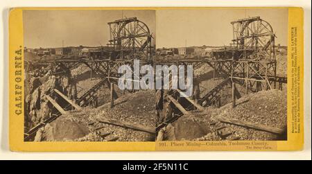 Placer Mining - Columbia, Contea di Tuolumne. Il reclamo di Daley.. Lawrence e Houseworth Foto Stock