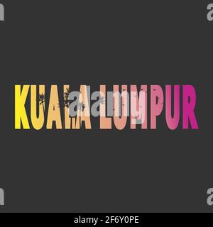 Kuala lumpur citazioni vettoriali calligrafia città con palme Illustrazione Vettoriale