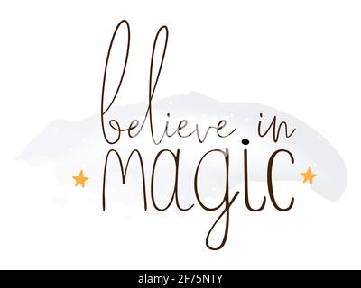 Scritta con Believe in testo magico per la progettazione di banner. Simpatica illustrazione vettoriale. Illustrazione Vettoriale