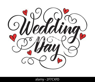 Wedding Day Pennello penna scritta a mano fiorente calligrafia nero con cuore rosso forma isolato su bianco. Progettazione di inviti. Illustrazione vettoriale Illustrazione Vettoriale