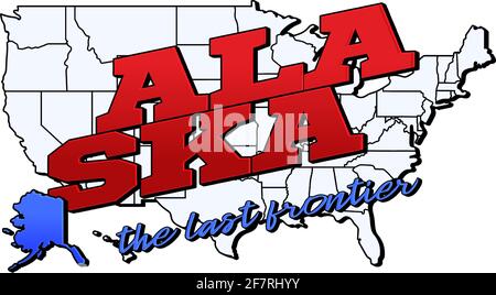stato dell'alaska. Illustrazione vettoriale con stato dell'alaska degli Stati Uniti sulla mappa americana con caratteri. Biglietto d'auguri turistico isolato su bianco Illustrazione Vettoriale