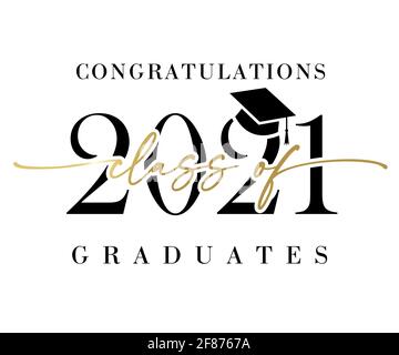 Classe di 2021 Congratulazioni laureati Golden calligraphy banner. Illustrazione vettoriale congratulazioni laurea 2021 anni in cappellino accademico su bianco Illustrazione Vettoriale