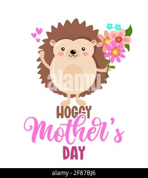 Hoggy (Felice) Festa della mamma - cute illustrazione hedgehog disegnata a mano. Poster a colori per il giorno della mamma. Adatto per poster, biglietti d'auguri, striscioni, tessuti, gi Illustrazione Vettoriale