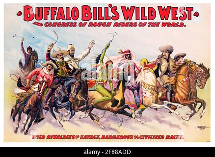 Buffalo Bill's Wild West e Congresso dei Riders Rough del mondo. 1890. Foto Stock