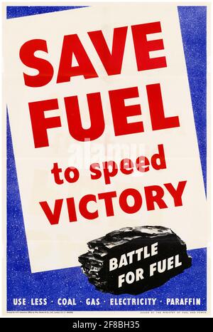 Salva carburante per accelerare la vittoria, inglese WW2 risparmio carburante poster, 1942-1945 Foto Stock