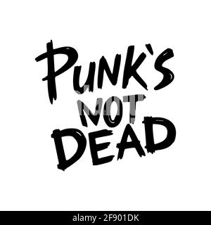 Collezione Punk rock. Punk s non morto iscrizione monocromatica in stile disegnato a mano su sfondo bianco. Illustrazione vettoriale Illustrazione Vettoriale