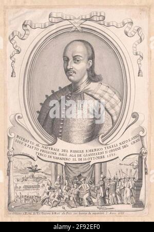 Thököly, Emmerich Graf Stecher: Blondau, Jacques Verleger: Rossi, Giovanni Giacomo de Verlagsort: ROM Foto Stock
