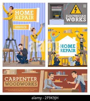Riparazioni e ristrutturazioni domestiche, lavoratori vettoriali per costruzioni. Operaio di wallpapering, handyman che ripara il tavolo ed i carpentieri che lavorano in officina, elettricista Illustrazione Vettoriale