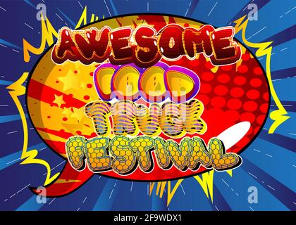 Awesome Food Truck Festival - testo in stile libro comico. Street food divertente, parole legate all'evento, citazione su sfondo colorato. Poster, banner, modello. Auto Illustrazione Vettoriale